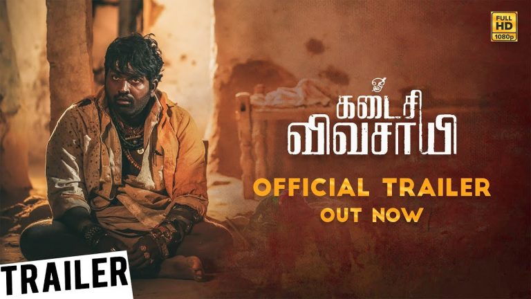 KADAISI VIVASAYI Official Trailer