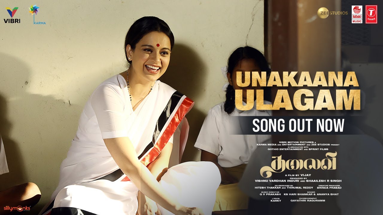 Unakaana Ulagam Video Song | Thalaivii