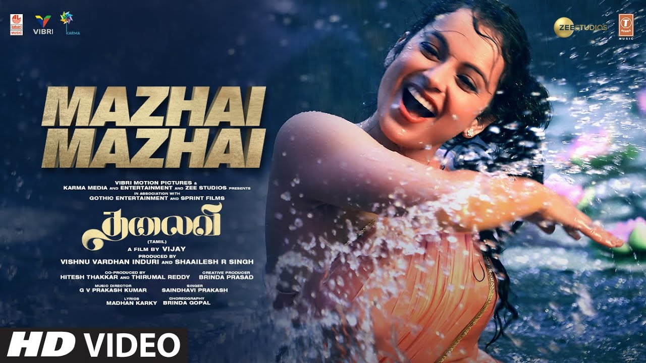 Mazhai Mazhai Video Song | Thalaivii