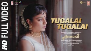 Tugalai Tugalai Full Video Song THALAIVII