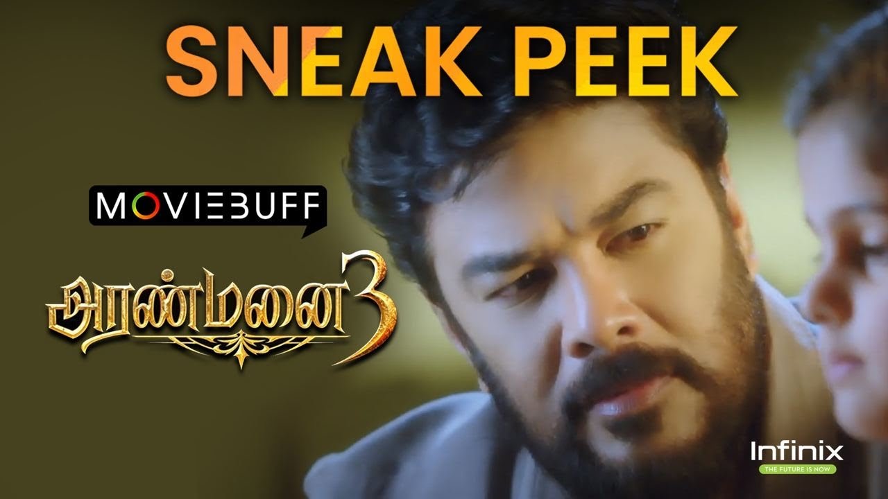 Aranmanai 3 Sneak Peek