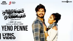 Yeno Penne Lyric Video IRIR