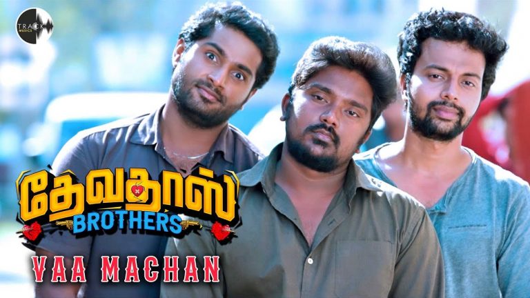 Vaa Machan Sarakku Song Devadas Brothers