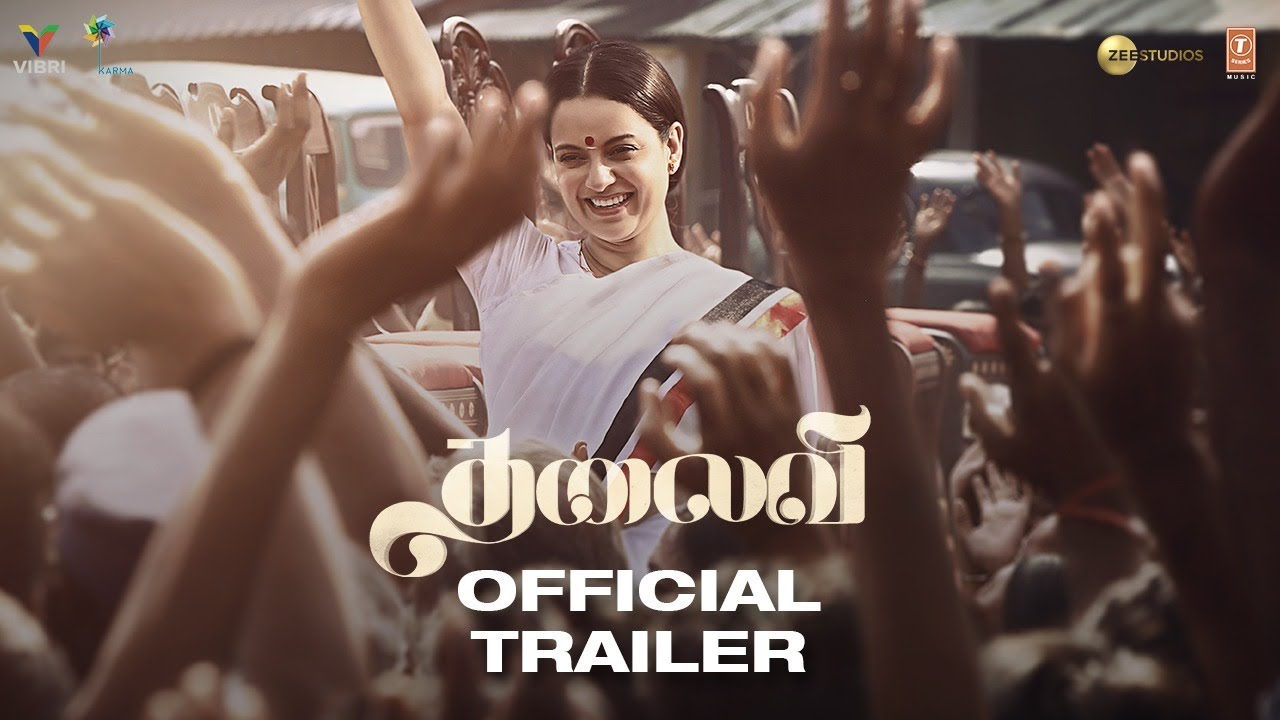 Thalaivii Trailer (Tamil)