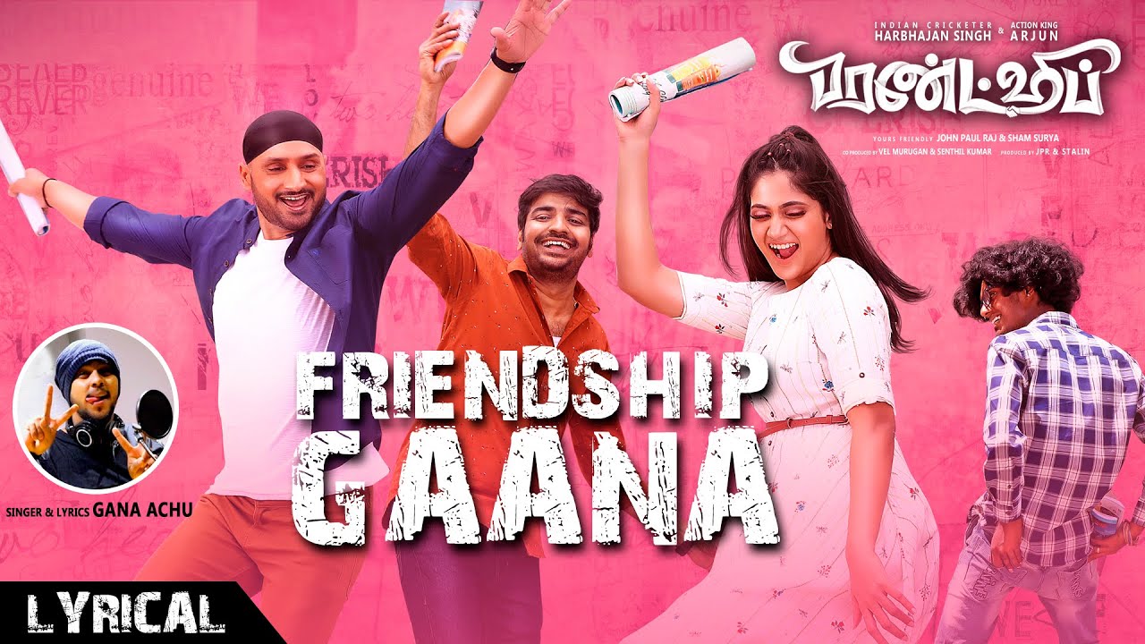 Friendship Gaana Lyric Video | Friendship