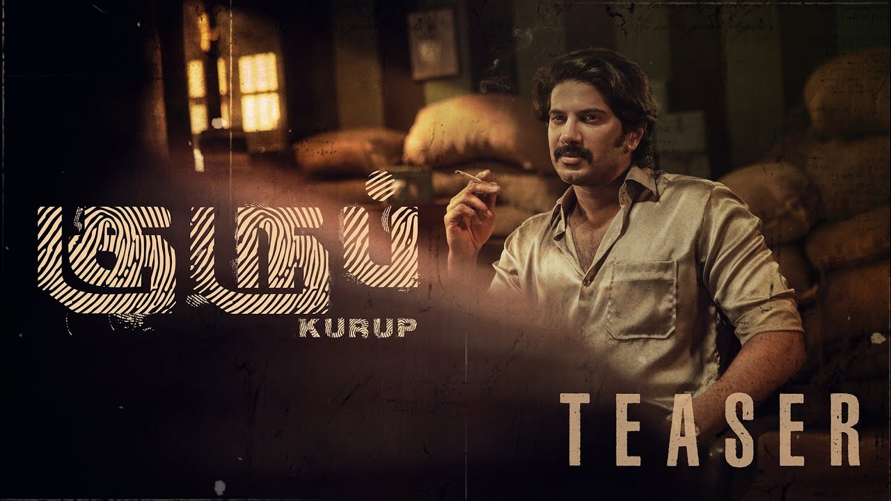 Kurup Teaser (Tamil)