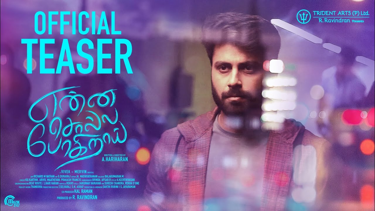 Enna Solla Pogirai Teaser