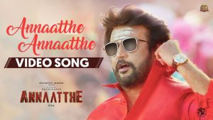Annaatthe Annaatthe Video Song Annaatthe