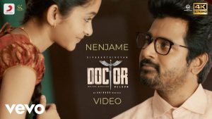 Nenjame Video Song Doctor