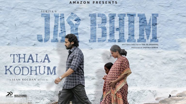 Thala Kodhum Lyric Video Jai Bhim
