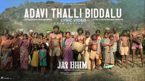 Adavi Thalli Biddalu Lyric Video Jai Bhim Telugu