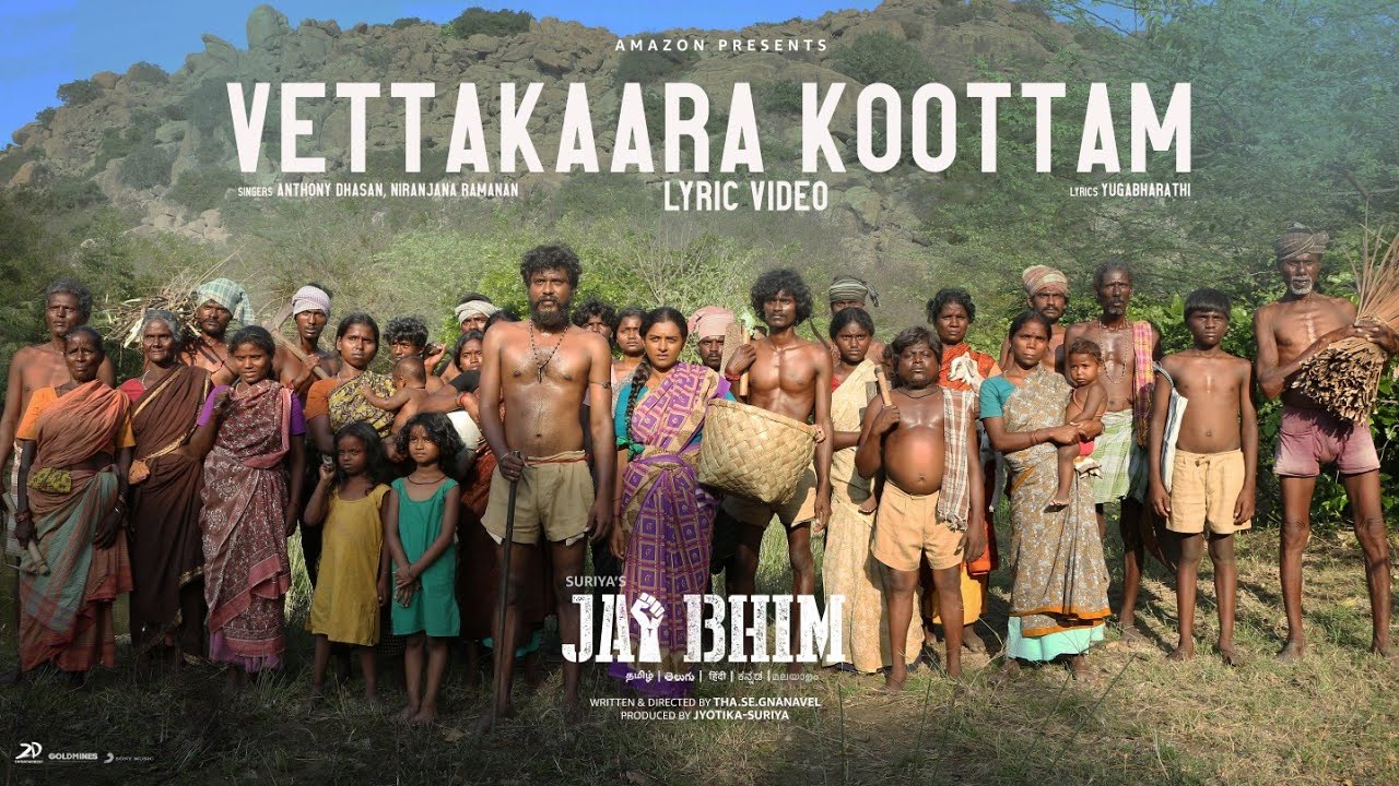 Vettakaara Kootam Lyric Video | Jai Bhim (Tamil)