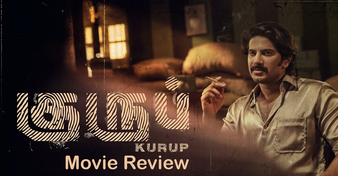 Kurup Movie Review