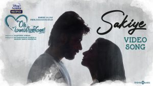 Sakiye Video Song Oh Manapenne