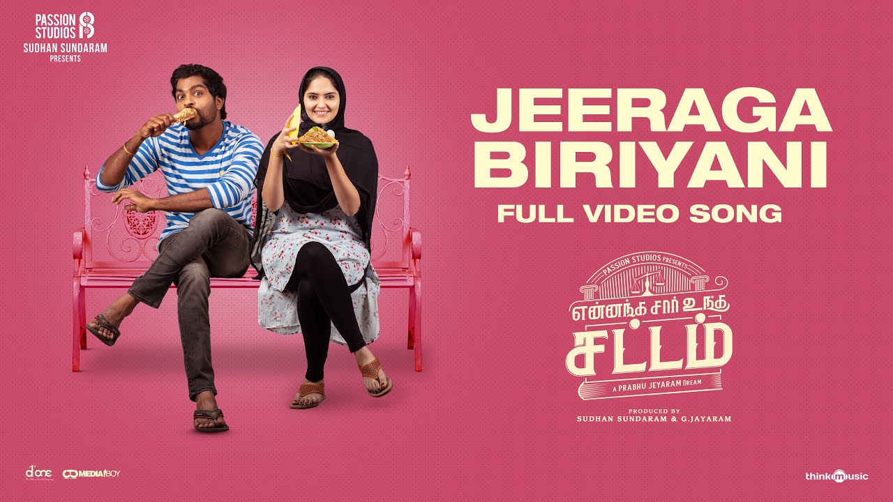 Jeeraga Biriyani Video Song | Yennanga Sir Unga Sattam