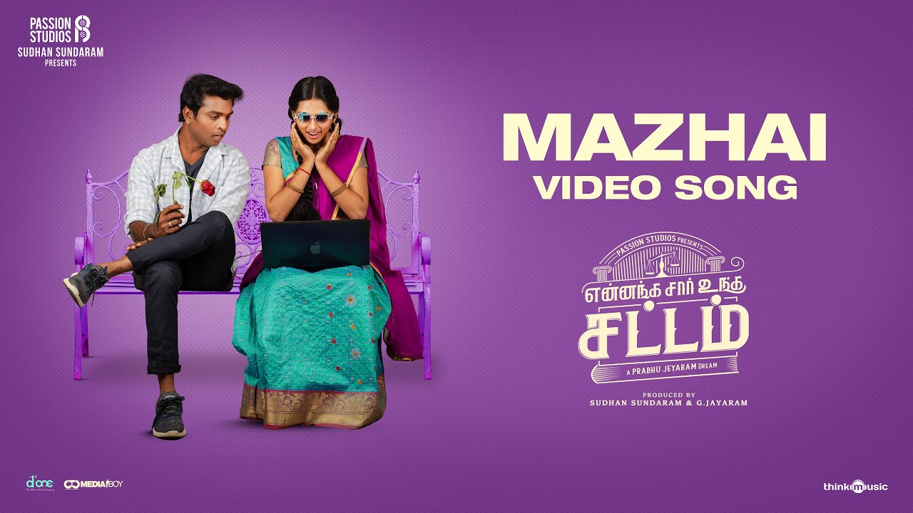 Mazhai Video Song | Yennanga Sir Unga Sattam
