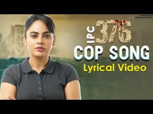 COP Lyric Video IPC 376 Telugu