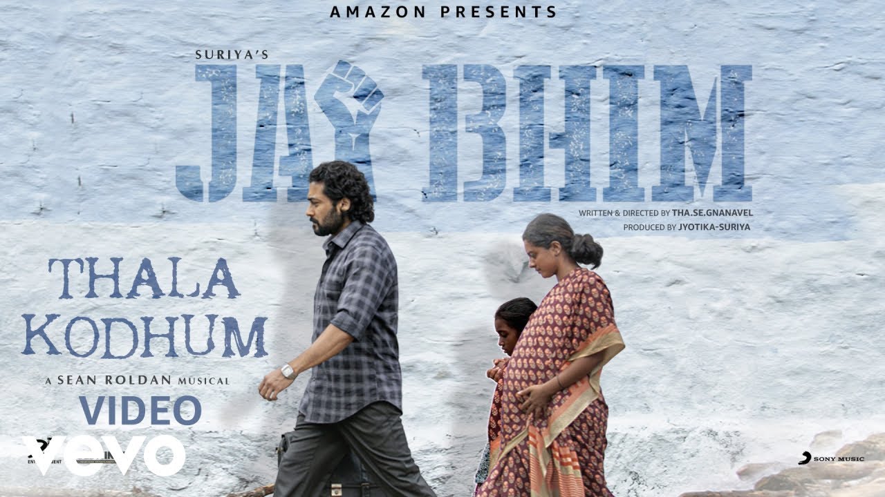 Thala Kodhum Video Song | Jai Bhim (Tamil)
