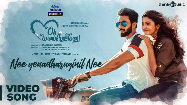 Nee Yenadharuginil Nee Video Song Oh Manapenne