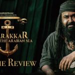 Marakkar Movie Review