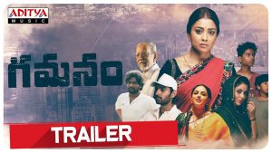 GAMANAM Trailer TELUGU