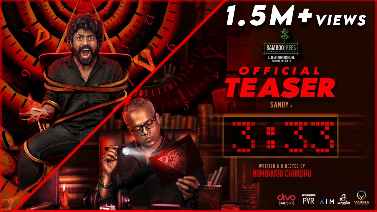 3:33 (aka) Moonumuppathimoonu Teaser