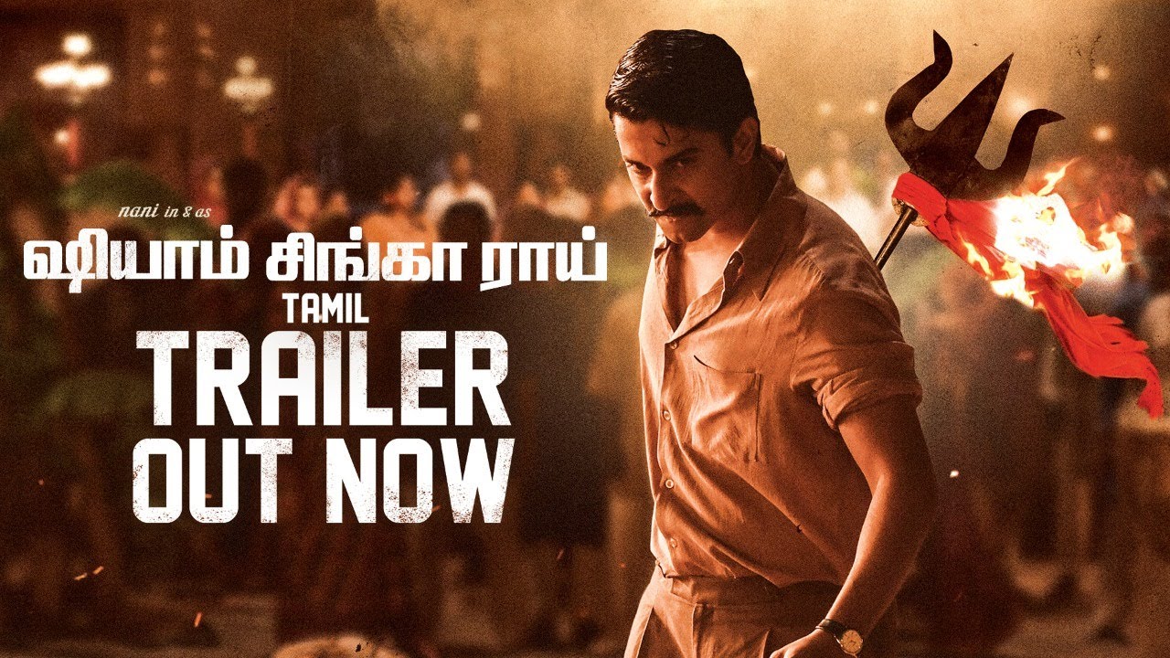 Shyam Singha Roy Trailer (Tamil)