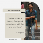 22Velan will be a breezy feel good entertainer22 Mugen