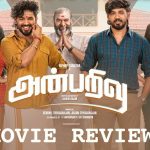 Anbarivu Movie Review