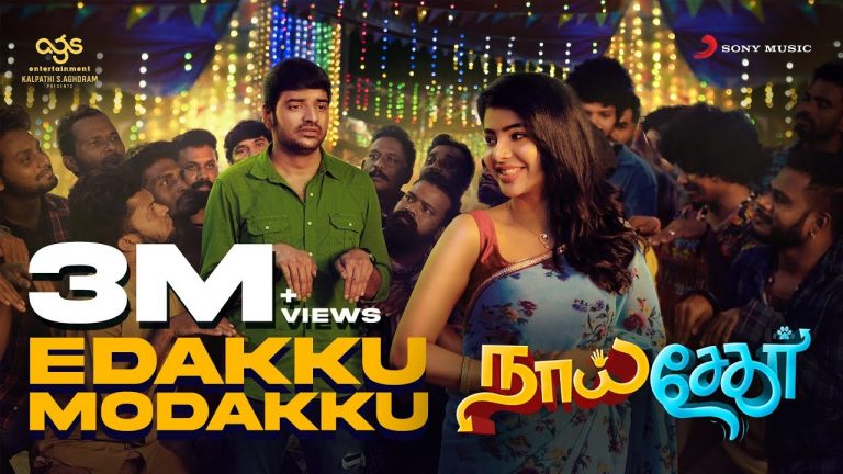 Edakku Modakku Lyric Video Naai Sekar