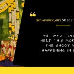 Actor Sivakarthikeyans SK 20 shooting update