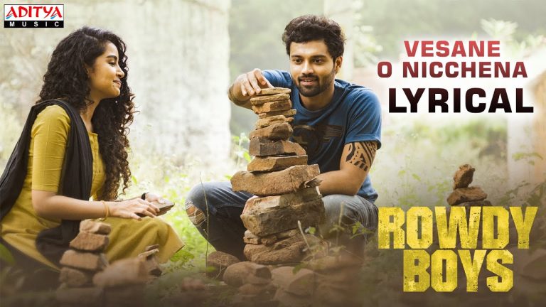 Vesaane O Nichhena Lyric Video Rowdy Boys