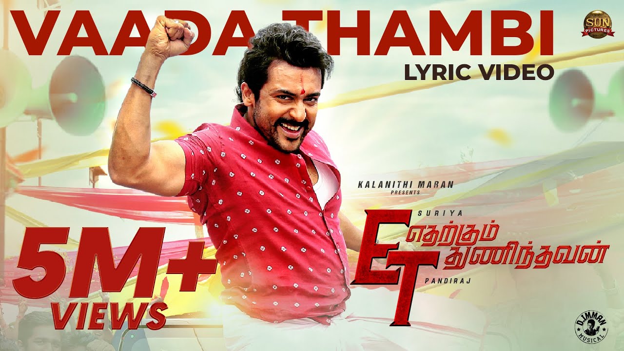 Vaada Thambi Lyric Video Etharkkum Thunindhavan