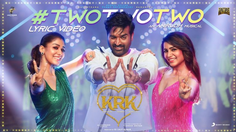 Two Two Two Lyric Video Kanmani Rambo Khatija