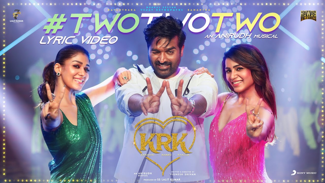 Two Two Two Lyric Video | Kanmani Rambo Khatija