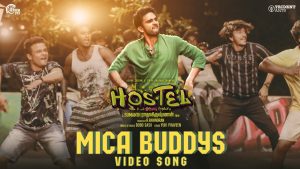 Mica Buddys Video Song Hostel