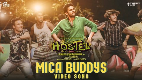 Mica Buddys Video Song Hostel