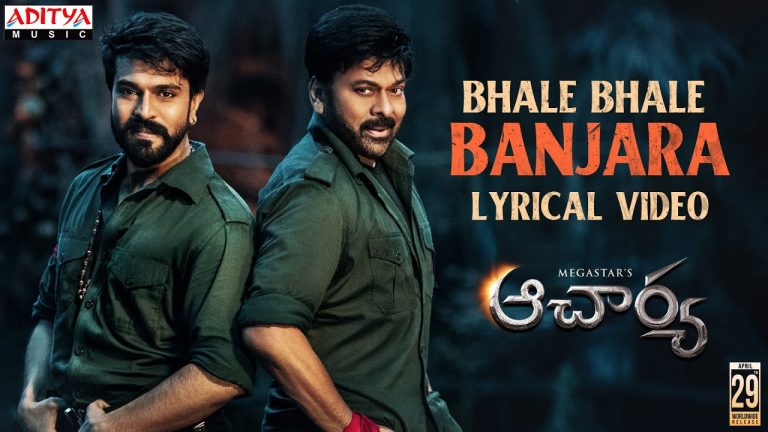 Bhale Bhale Banjara Lyric Video Acharya