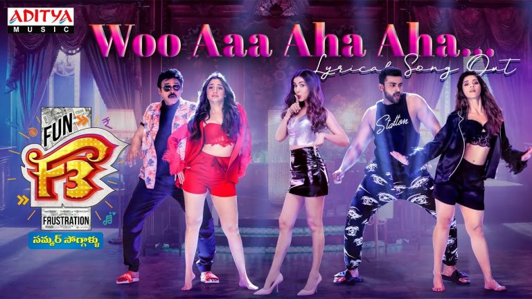 Woo Aa Aha Aha Lyric Video F3