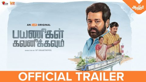 Payanigal Gavanikkavum Trailer