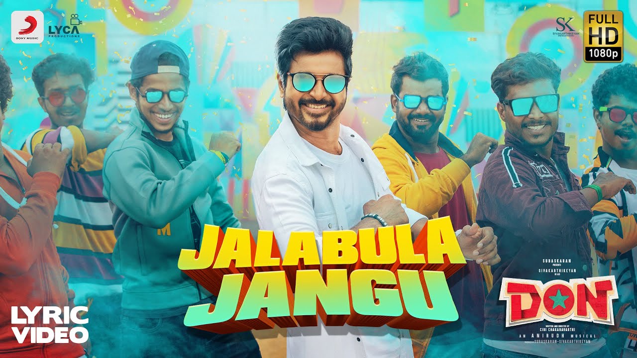 Jalabulajangu Lyric Video | Don