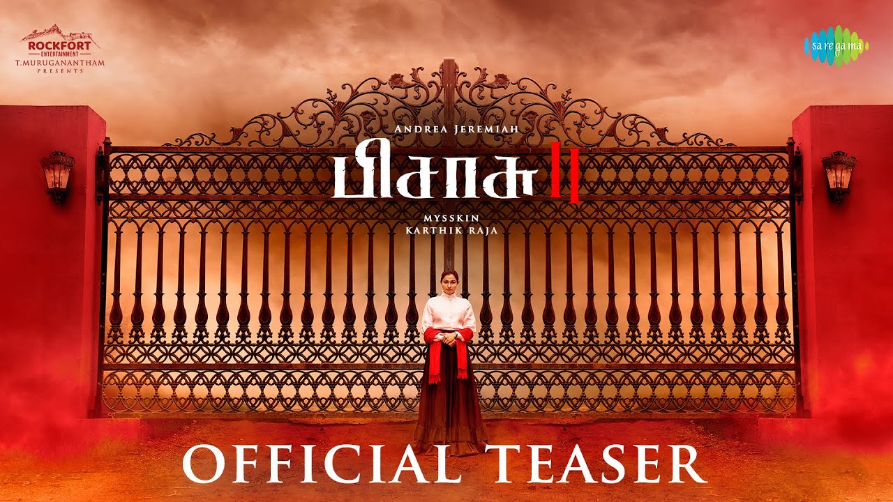 Pisasu 2 Teaser (Tamil)