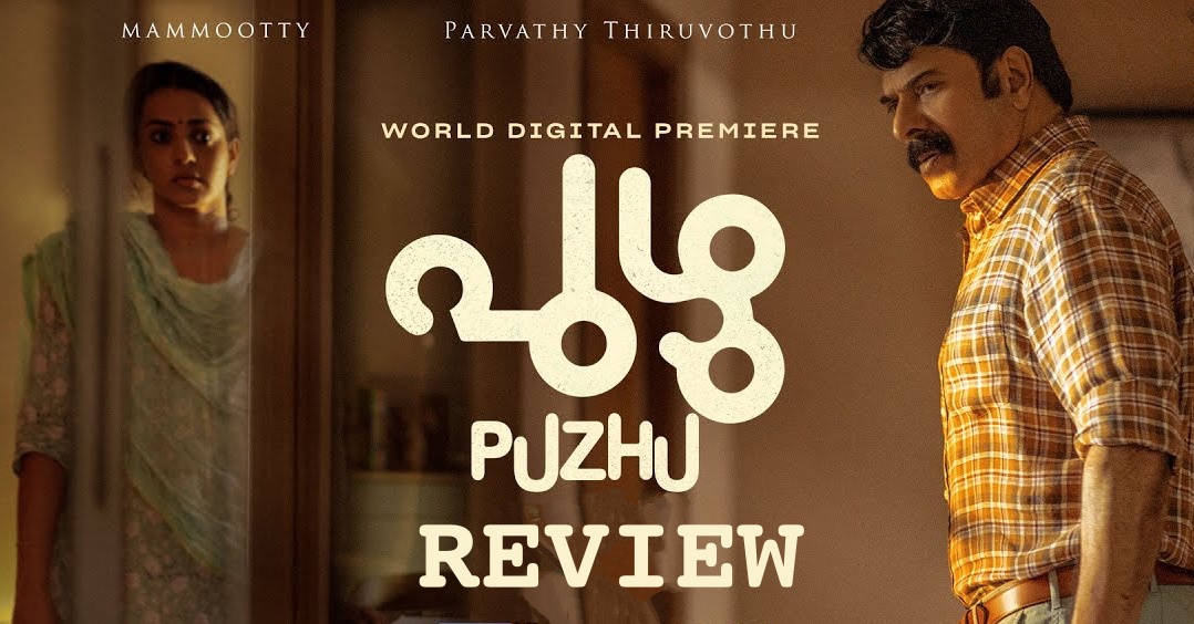 Puzhu Movie Review