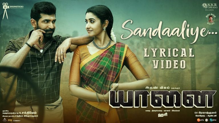 Sandaaliye Lyric Video Yaanai