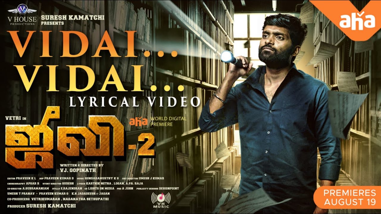 Vidai Vidai Lyric Video | Jiivi 2