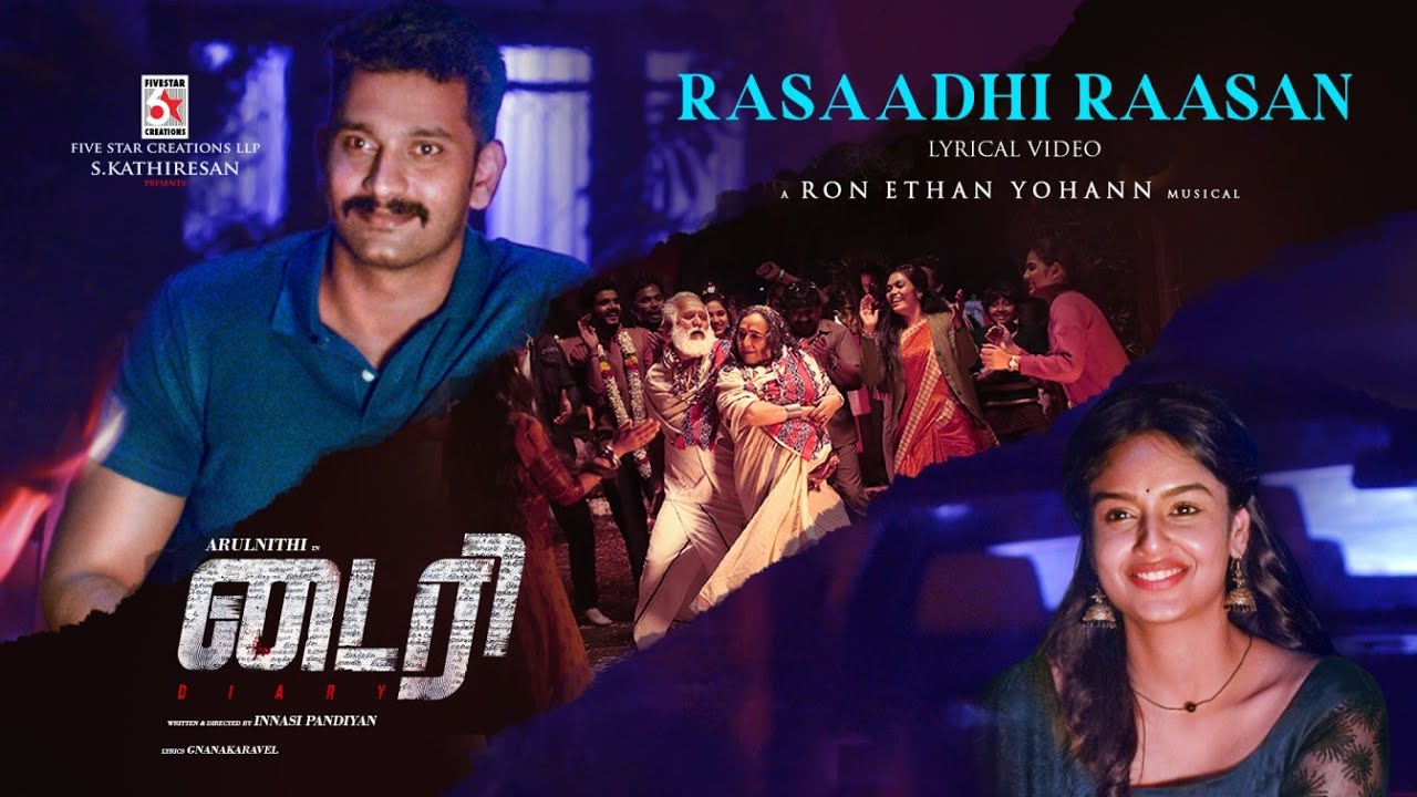 Raasaadhi Raasan Lyric Video | Diary