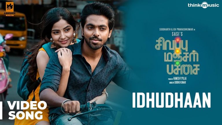 Idhudhaan Video song
