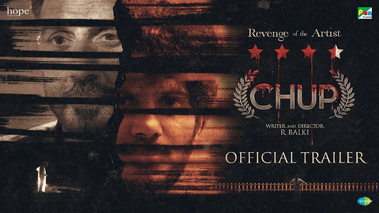 Chup Trailer