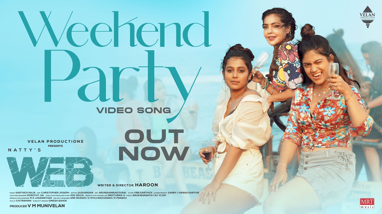 WeekEnd Party Video Song | Web