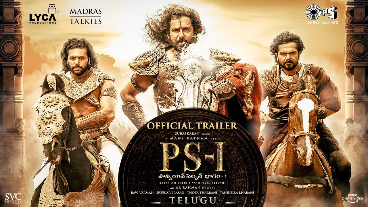 Ponniyin Selvan – 1 Trailer (Telugu)